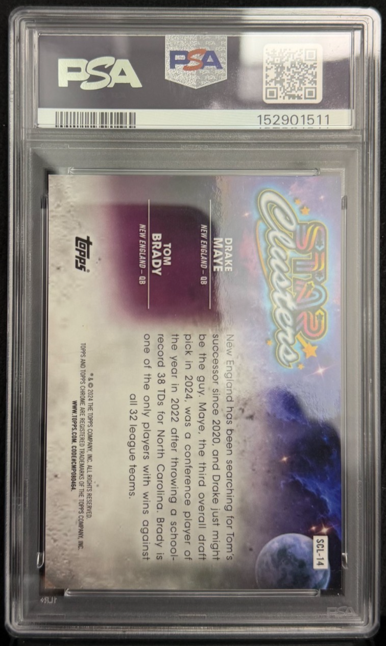 2024 Topps Cosmic Chrome Star Clusters TOM BRADY DRAKE MAYE Superfractor /1 PSA