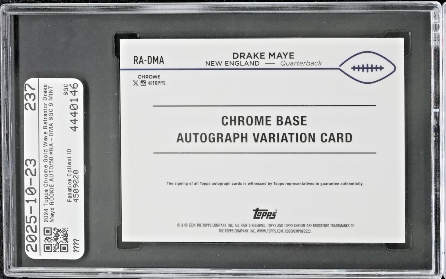 2024 Topps Chrome - Rookie Autographs Drake Maye #RA-DMA Gold Wave Refractor /50