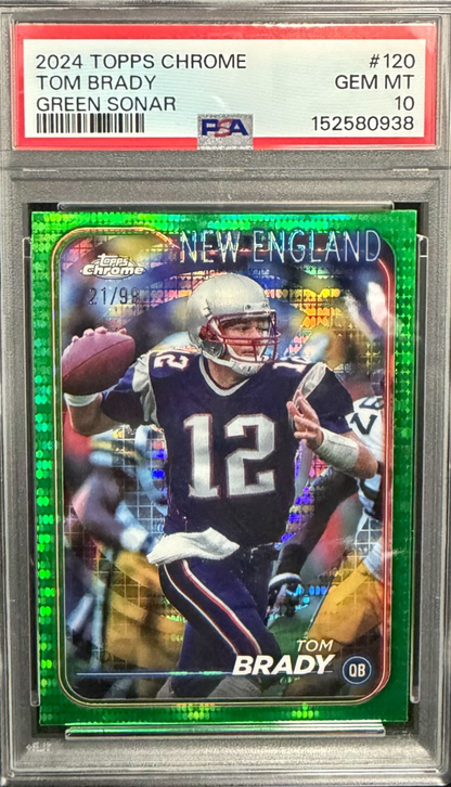 Tom Brady 2024 Topps Chrome Green Sonar Refractor #120 /99 PSA 10 