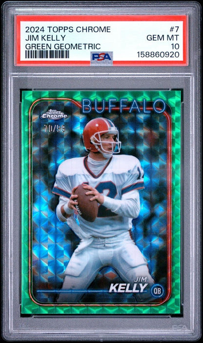 2024 Topps Chrome football - Jim Kelly #7 Green GEOMETRIC Refractor /99 PSA 10