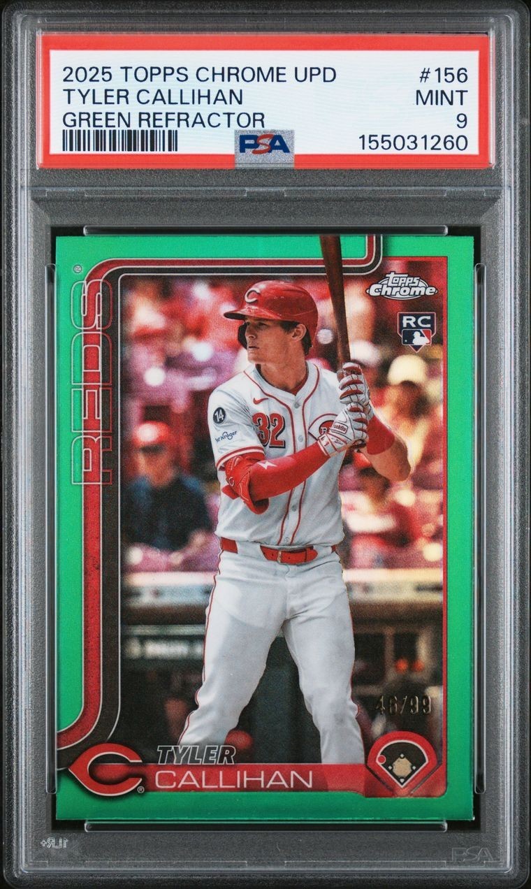 Tyler Callihan 2025 Topps Chrome Update True Green Refractor /99 RC USC156 PSA 9