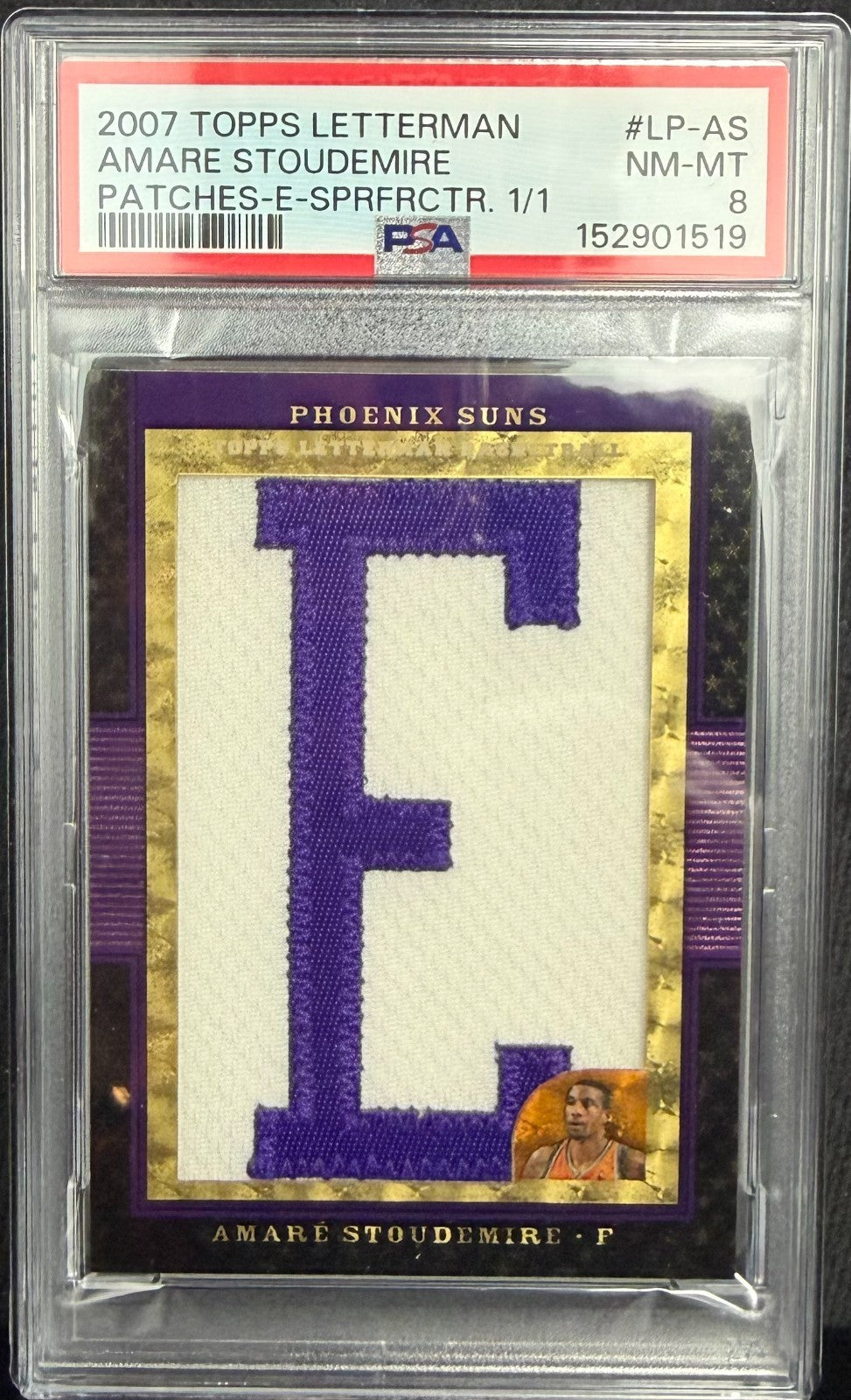 2007 Topps Letterman Patches E LP-AS Amare Stoudemire Superfractor 1/1 PSA 8