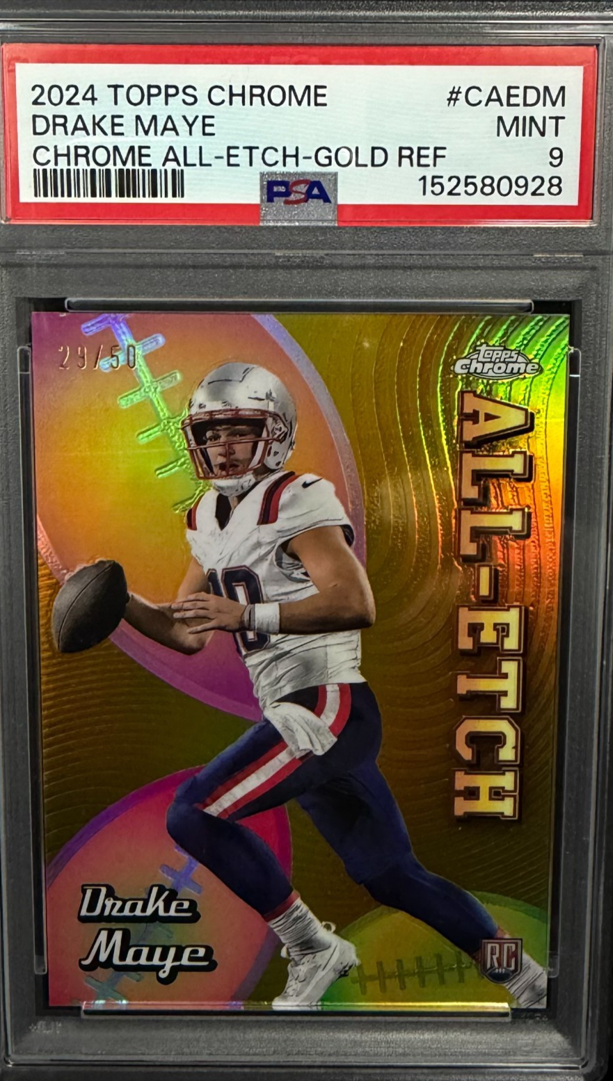 2024 Topps Chrome Football - Drake Maye RC All-etch gold /50 Refractor PSA 9