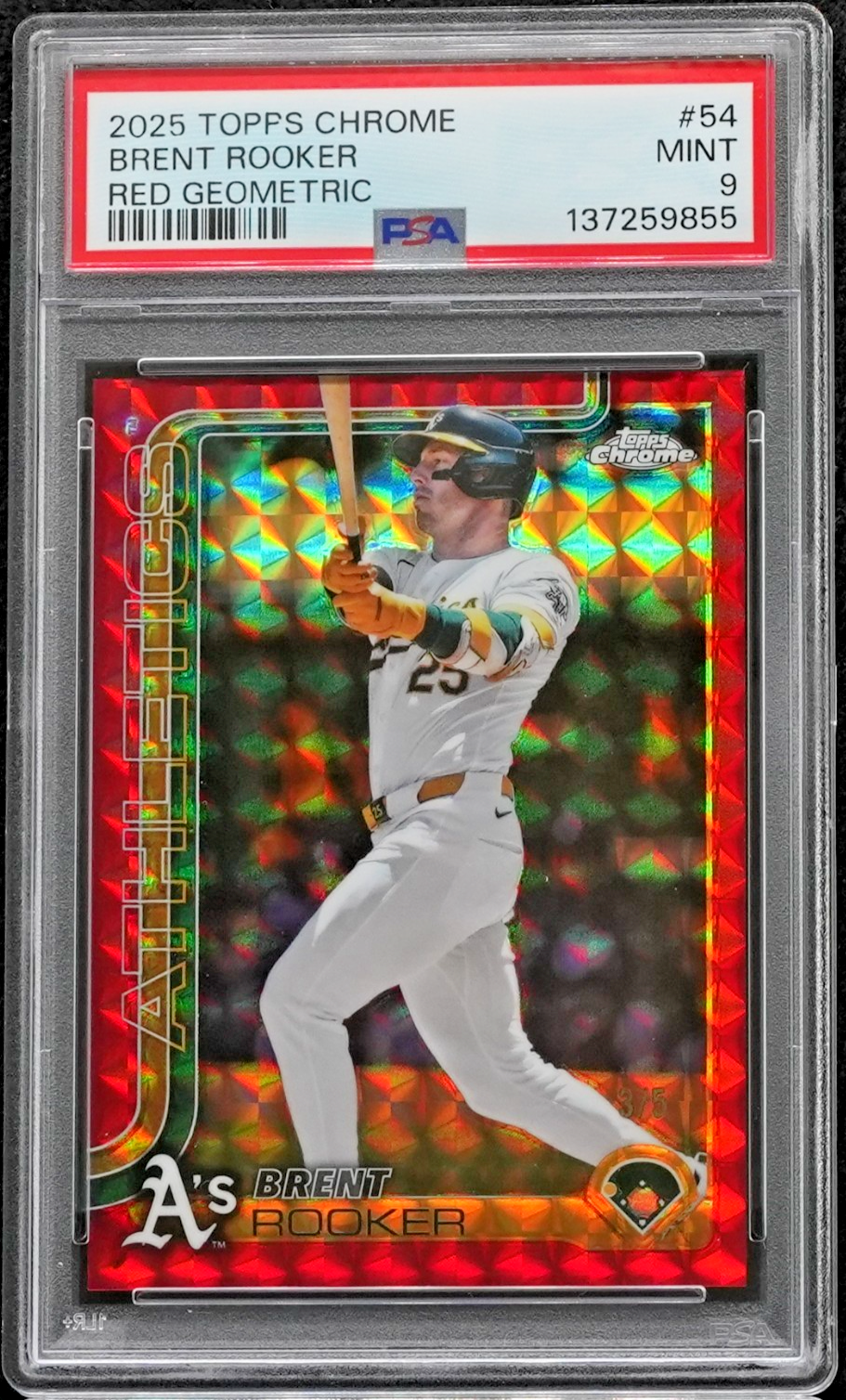 2025 Topps Chrome - Brent Rooker #54 Geometric Refractor Red /5 PSA 9 - POP 1!!